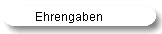 Ehrengaben
