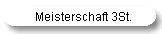 Meisterschaft 3St.