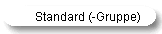 Standard (-Gruppe)